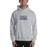 Product of Legal Immigrant Unisex Hoodie