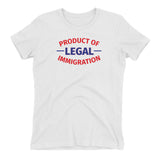 Legal Immigration Women's t-shirt